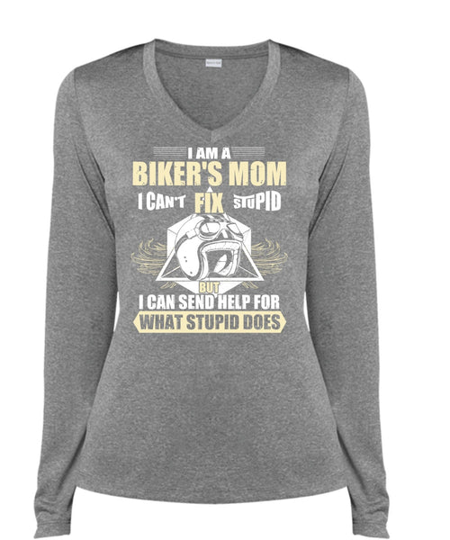 I Am A Biker's Mom T Shirt, Fix Stupid T Shirt, Cool Shirt (Ladies LS Heather V-Neck)