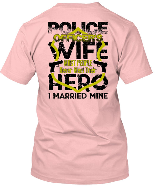 Police Officer's Wife T Shirt, I Love Wife T Shirt