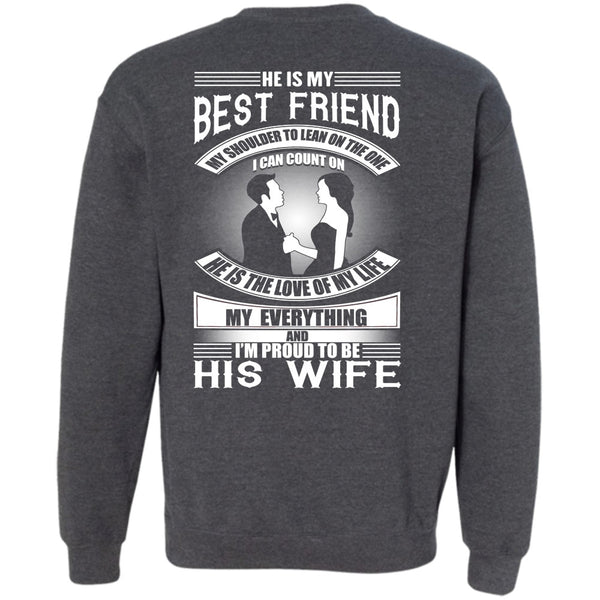 I'm Proud To Be His Wife T Shirt, I Love Wife Sweatshirt