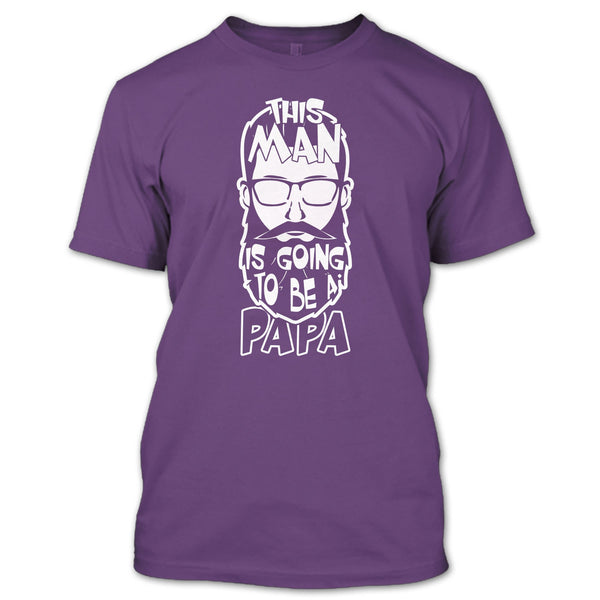 This Man Is Going To Be A Papa T Shirt, Coolest Papa T Shirt