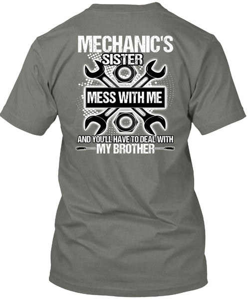 Mechanic's Sister T Shirt, My Brother T Shirt