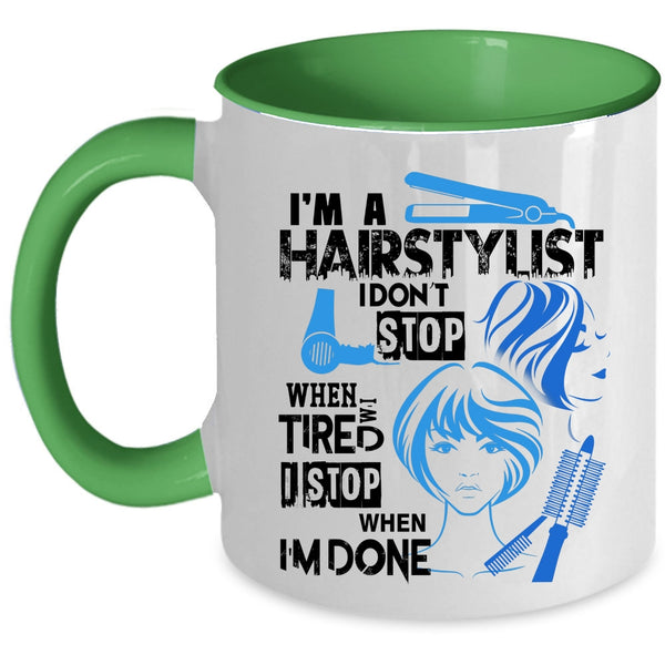 Cool Gift For Hairstylist Coffee Mug, I'm A Hairstylist Accent Mug