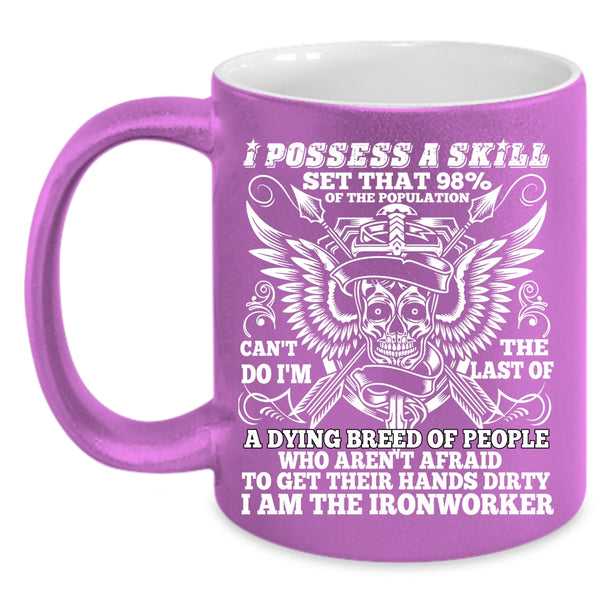 I Am The Ironworker Coffee Mug, Cool Ironworker Coffee Cup