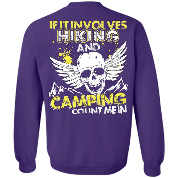 Camping Count Me In T Shirt, I Love Hiking Sweatshirt