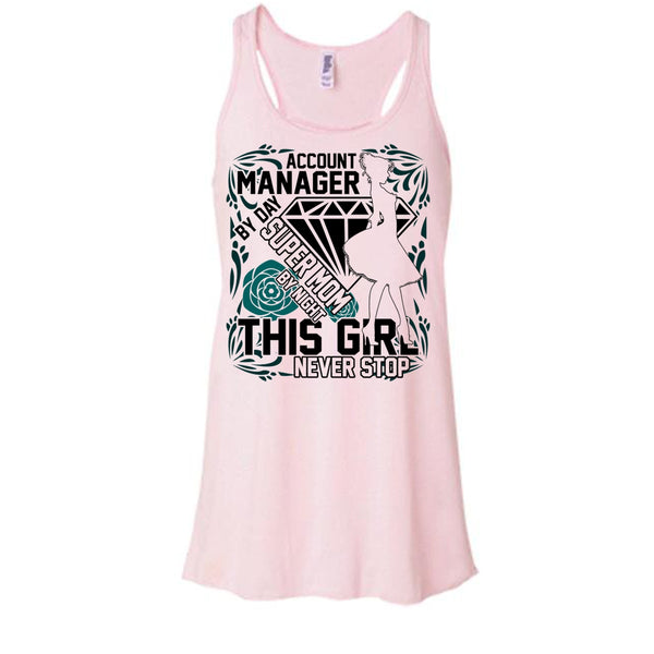 Account Manager By Day T Shirt, I'm A Account Manager Tank Top