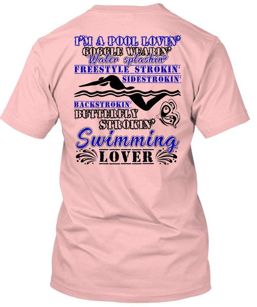 Stroking Swimming Lover T Shirt, I Love Swimming T Shirt