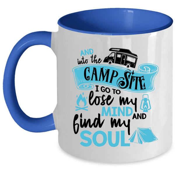 Lose My Mind And Find My Soul Coffee Mug, Into The Campsite Accent Mug