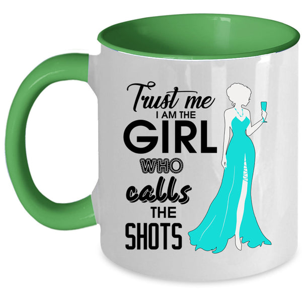 Cute Photographer Coffee Mug, Trust Me I Am The Girl Accent Mug