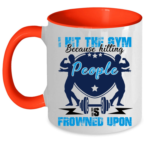 Cool Gift For Gymnast Coffee Mug, I Hit The Gym Accent Mug