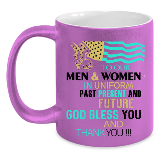 Cool American Flag Coffee Mug, To Our Men And Women In Uniform Accent Mug