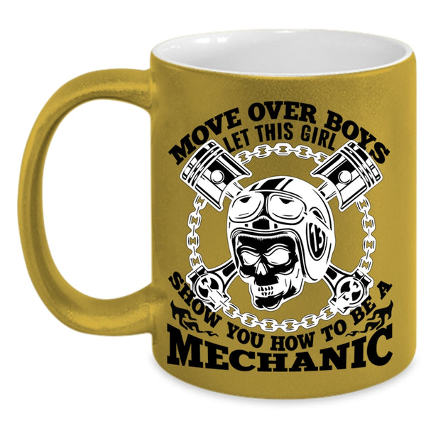 Funny Coffee Mug, This Girl Show You How To Be A Mechanic Accent Mug