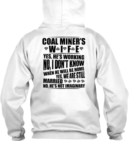 Coal Miner's Wife T Shirt, I Love Miner T Shirt