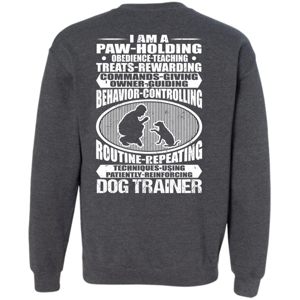 I Am A Paw Holding T Shirt, I Love Dog Sweatshirt