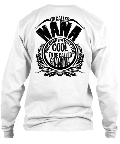I'm Called Nana T Shirt, I Love Nana T Shirt