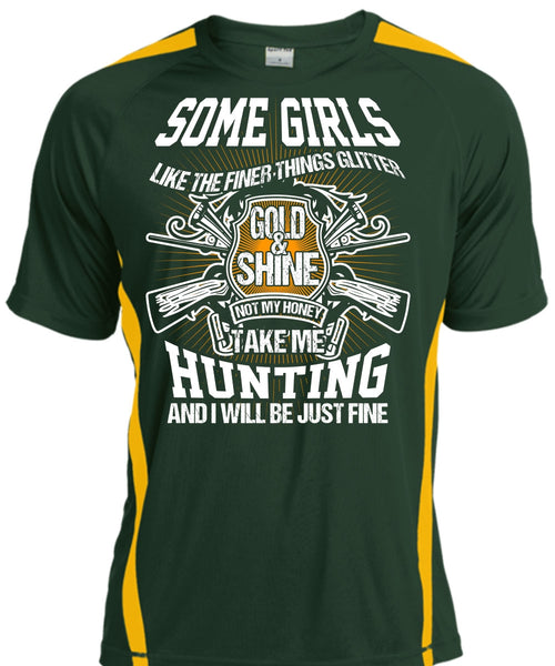 Take Me Hunting T Shirt, Gold And Shine T Shirt, Cool Shirt