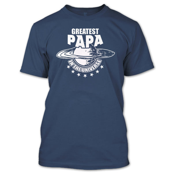 Greatest Papa In The Universe T Shirt, Coolest Papa T Shirt