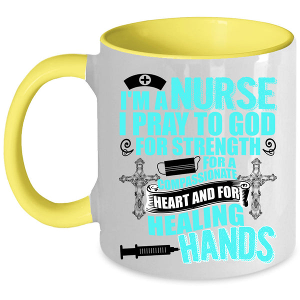 Best Gift For Nurses Coffee Mug, I'm A Nurse Accent Mug