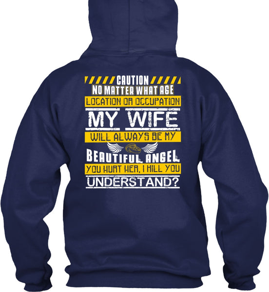 My Wife Will Always Be My Beautiful Angel T Shirt, You Hurt Her T Shirt