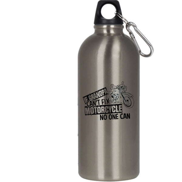 If Grandpa Can't Fix Motorcycle 20 oz Stainless Steel Bottle,Cool Motorcycle Outdoor Sports Water Bottle