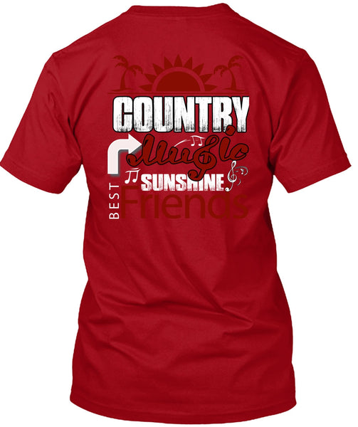 Country Music Sunshine Best Friends T Shirt, My Favorite T Shirt
