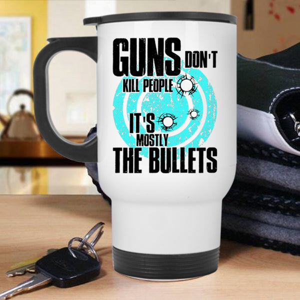 Funny Gift For Gun Owner Travel Mug, Cool Gunaholic Mug
