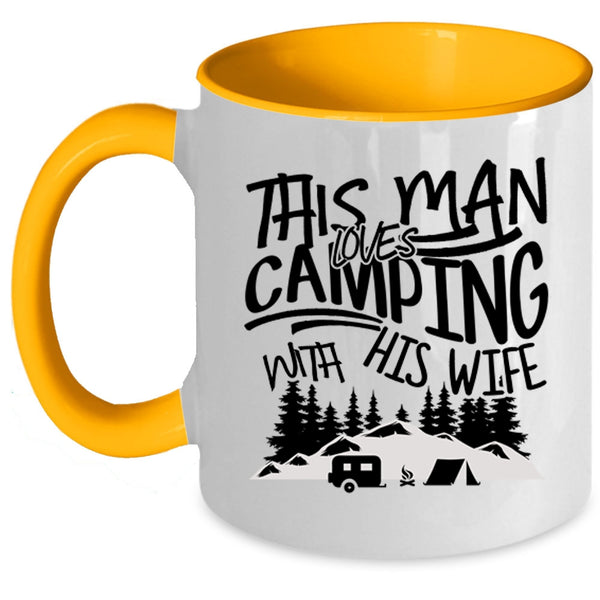 Handsome Husband Coffee Mug, This Man Loves Camping With His Wife Accent Mug