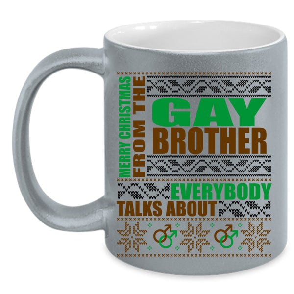 Cute Coffee Mug, Merry Christmas From The Gay Brother Accent Mug