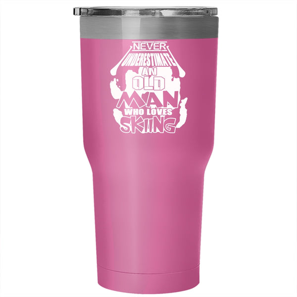 Never Underestimate An Old Man Loves Skiing Tumbler 30 oz Stainless Steel, Cool Dad Travel Mug