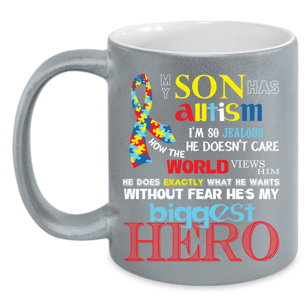 My Son Has Autism Coffee Mug, Cute Gift For Autism Mom Coffee Cup