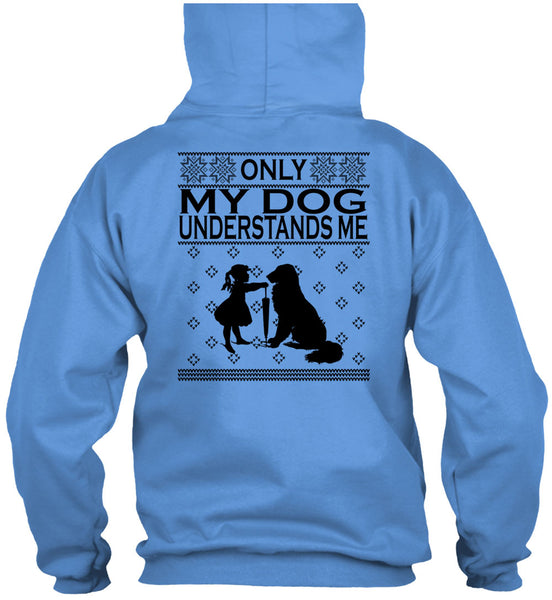 Only My Dog Understands Me T Shirt, Happy New Year T Shirt