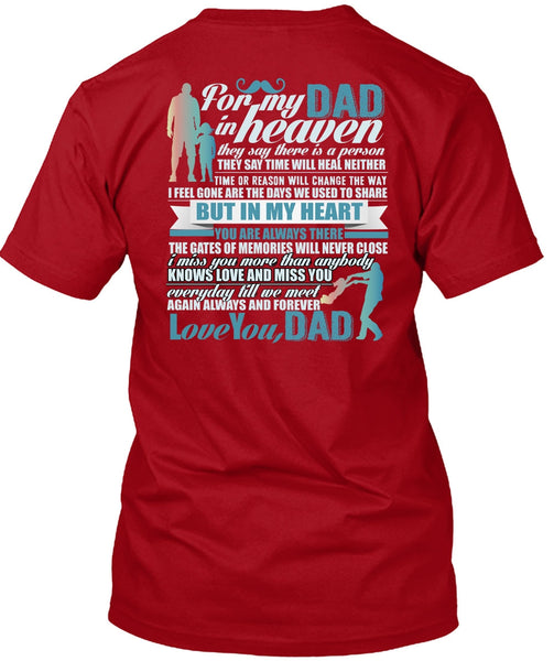 For My Dad In Heaven T Shirt, Love You Dad T Shirt