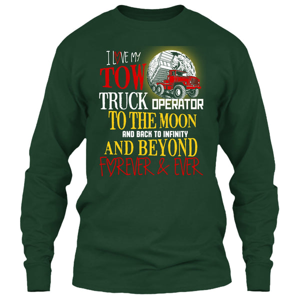 I Love My Tow Truck Operator T Shirt, Coolest Truck Operator T Shirt