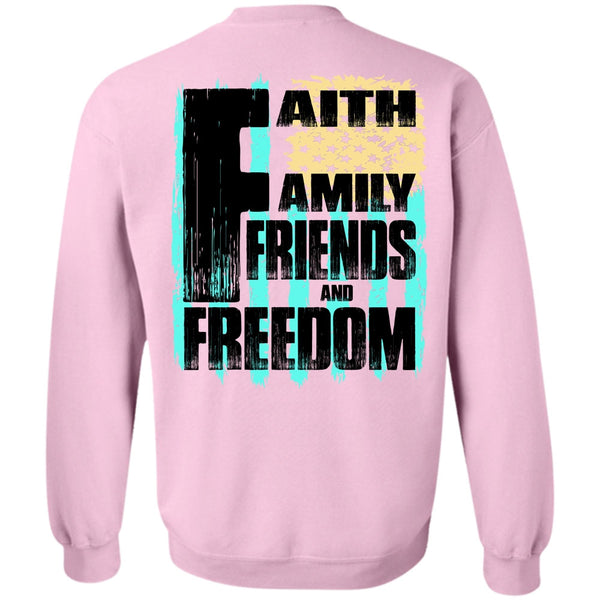 I Love Veteran T Shirt, Faith Family Friends And Freedom Sweatshirt