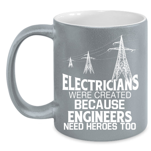 Electricians Coffee Mug, Funny Gift For Electrician Coffee Cup