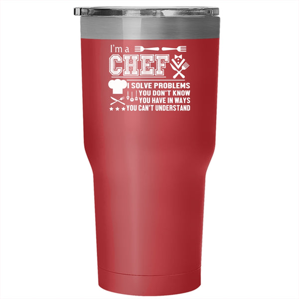I'm A Chef Tumbler 30 oz Stainless Steel, Cool Gift For Kitchener Travel Mug