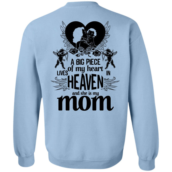 I Love Mom T Shirt, She Is My Mom Sweatshirt