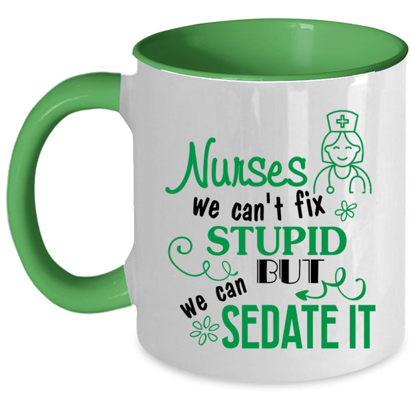 Cute Gift For Nurses Coffee Mug, Nurses Accent Mug