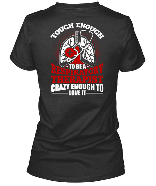 To Be A Respiratory Therapist T Shirt, Being A Doctor T Shirt