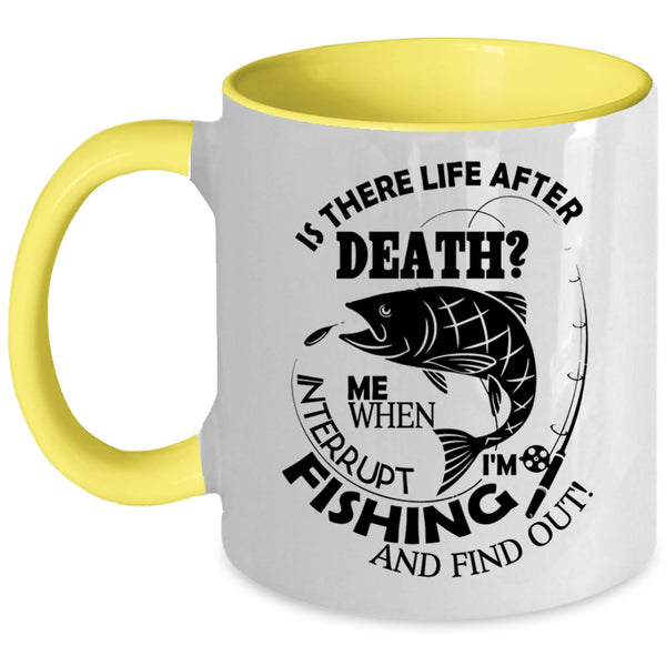 Funny Fishing Coffee Mug, I'm Fishing Accent Mug