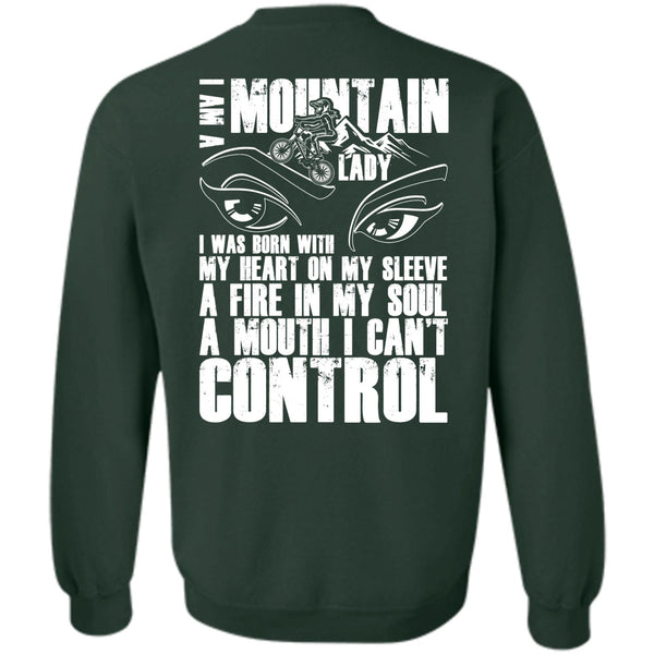 I Can't Control T Shirt, I Love Mountain Sweatshirt