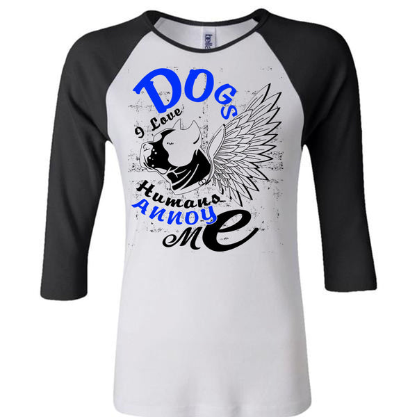 Dog I Love Humans Annoy Me T Shirt, I Love My Dog T Shirt, Awesome T-Shirts