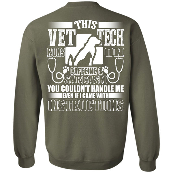 I Became With Instructions T Shirt, I Love Vet Tech Sweatshirt