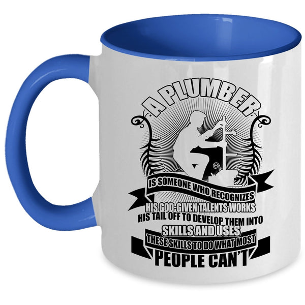 Cool Plumber Coffee Mug, Plumber Accent Mug