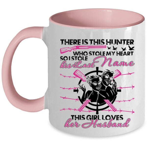 This Girl Loves Her Husband Coffee Mug, This Hunter Stole My Heart Accent Mug