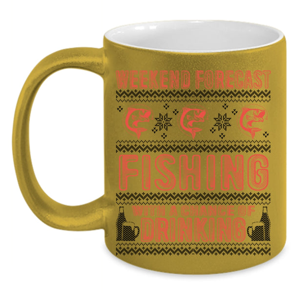 Chance Of Drinking Coffee Mug, Weekend Forecast Fishing Accent Mug