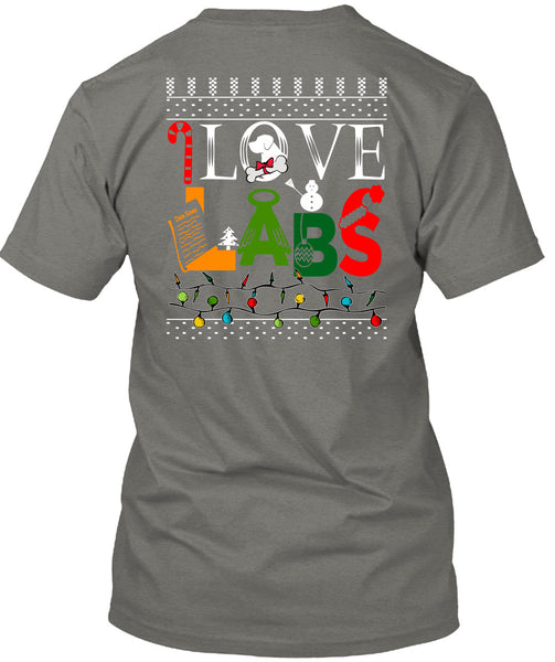 I Love Labs T Shirt, This Girl Loves Christmas T Shirt