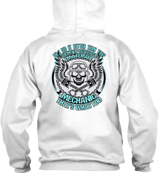 I'm A Female Mechanic T Shirt, Being A Mechanic T Shirt