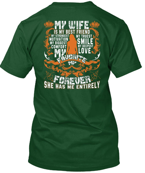 My Wife Is My Best Friend T Shirt, My Love My Favorite T Shirt