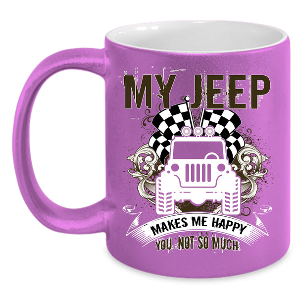My Jeep Makes Me Happy Coffee Mug, My Jeep Coffee Cup