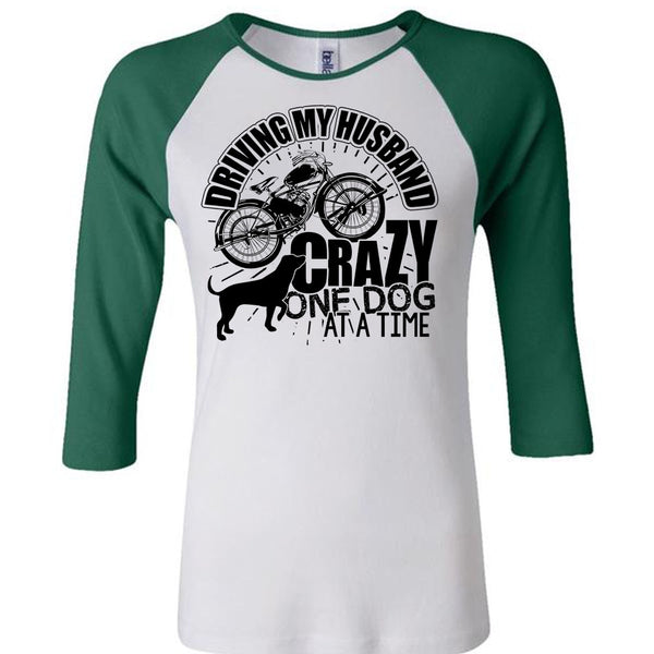 Driving My Husband Crazy One Dog T Shirt, I Love My Dog T Shirt, Awesome T-Shirts
